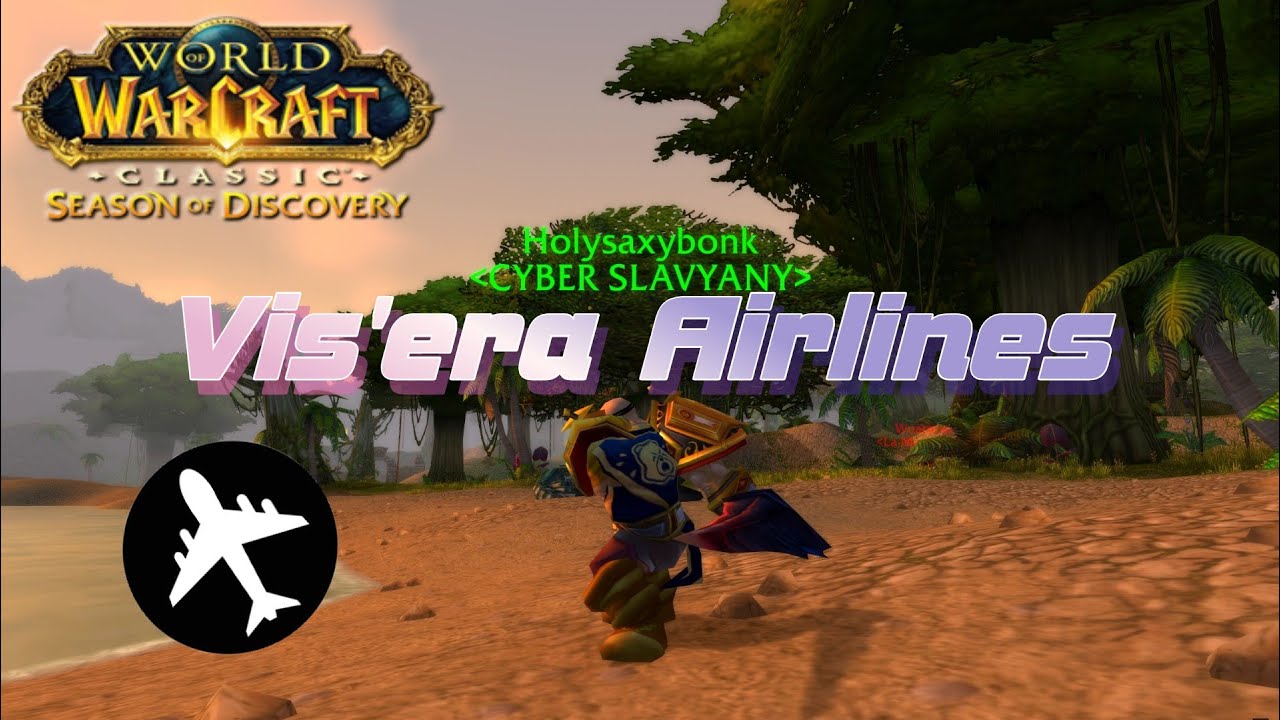 WoW SoD Vis'era Airlines | Phase 8 Trolling