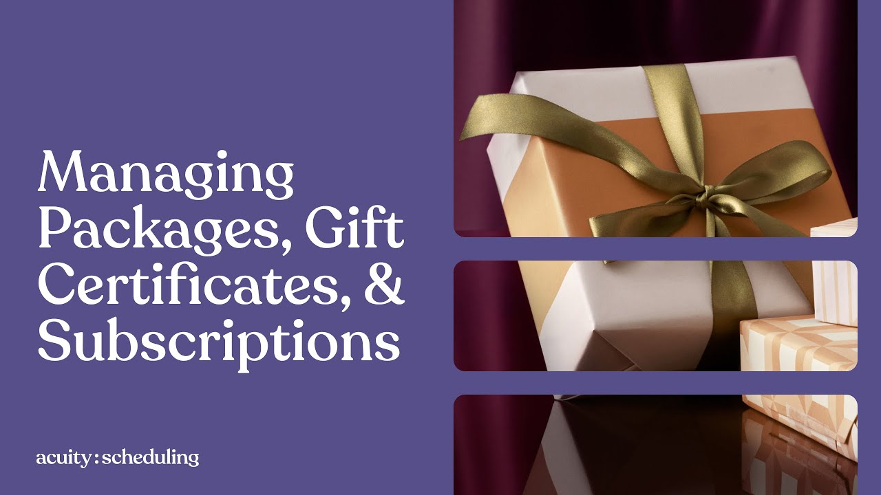 Managing Packages, Gift Certificates, and Subscriptions | Acuity Scheduling Tutorial