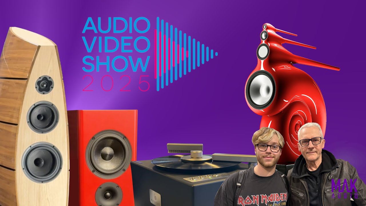 AUDIO VIDEO SHOW 2025 Warszawa | RELACJA Z WYSTAWY | MAK - AUDIO