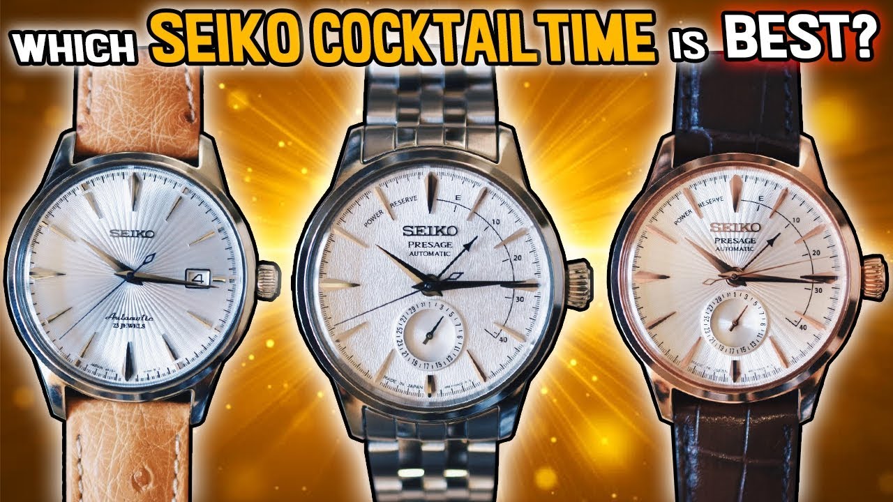 Which Seiko Cocktail Time Is Best??