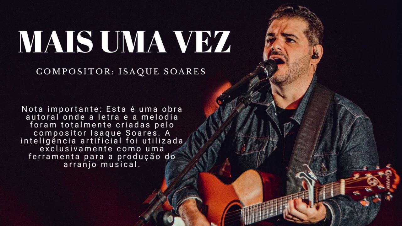 Mais uma vez - Compositor Isaque Soares