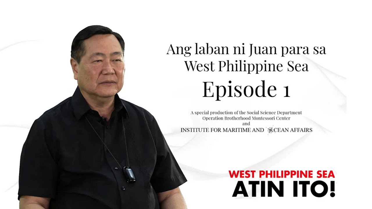 Ang laban ni Juan para sa West Philippine Sea - Episode 1