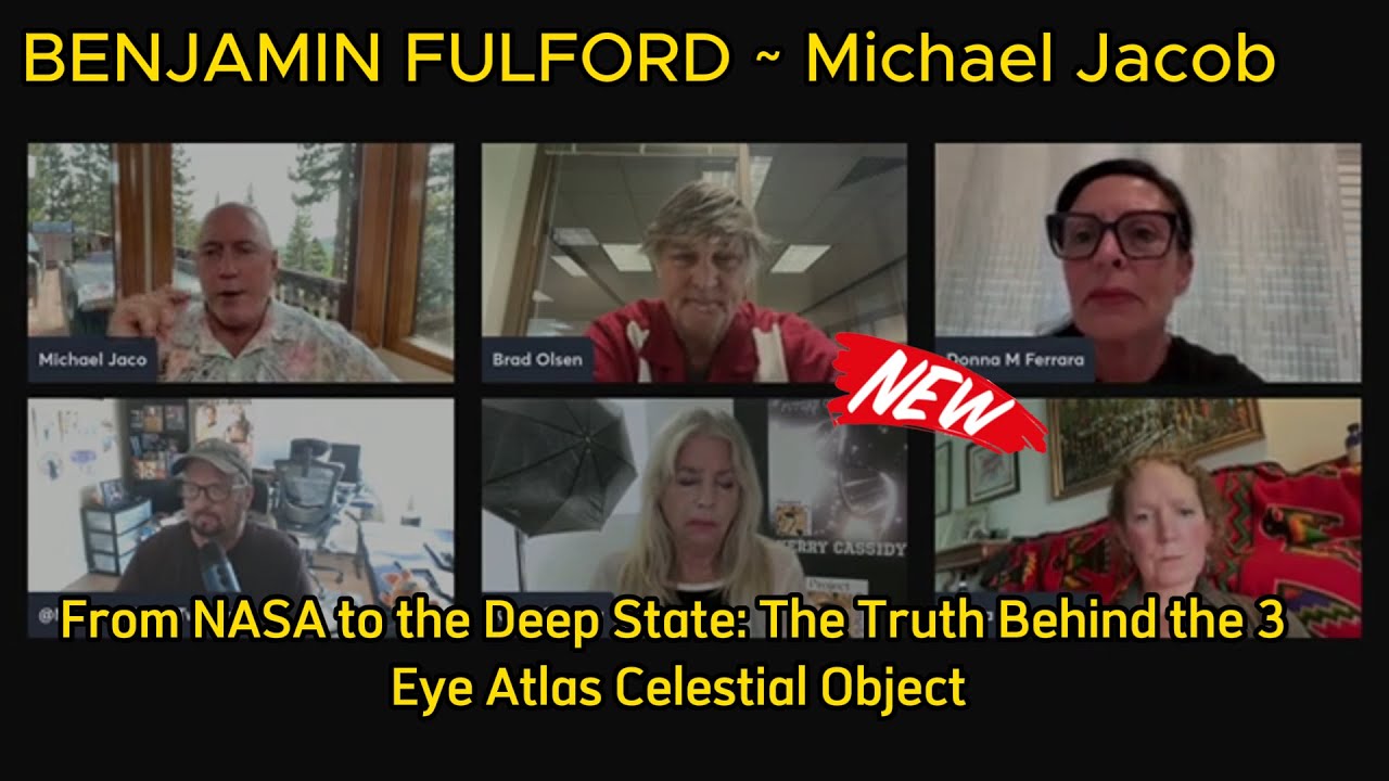 BENJAMIN FULFORD  From NASA to the Deep State: The Truth Behind the 3 Eye Atlas Celestial Object