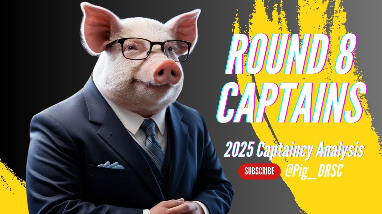 Pig’s *ROUND 8* Captaincy Options | AFL SuperCoach 2025