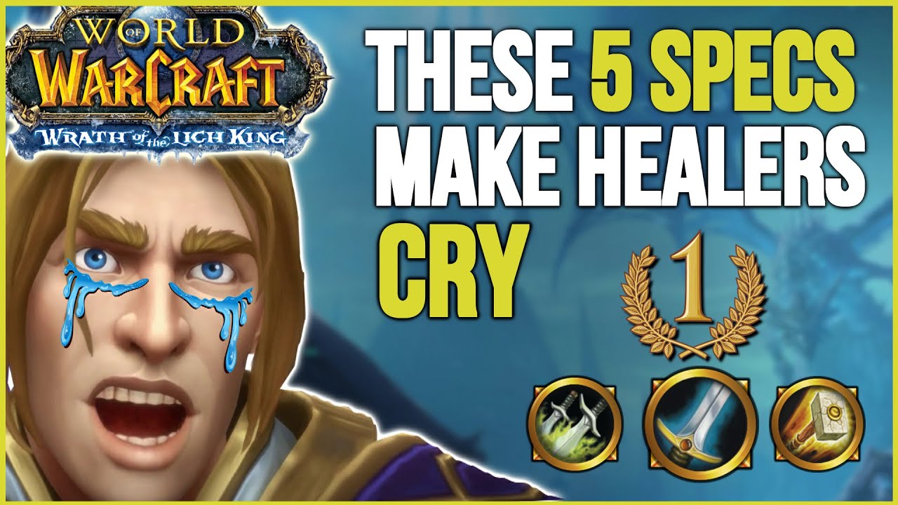 TOP 5 best Specs for killing/keeping Pressure on a HEALER in WotLK Classic