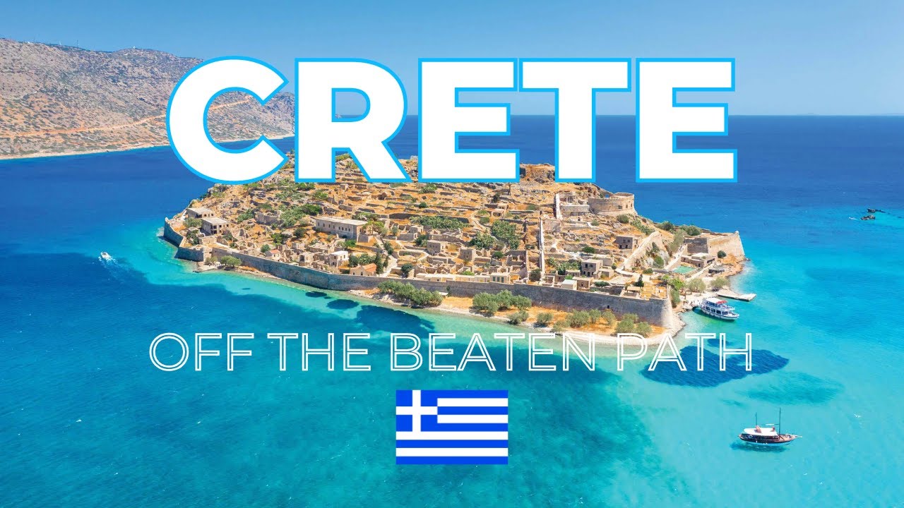 Crete Travel Guide: 7 Must-See Hidden Places