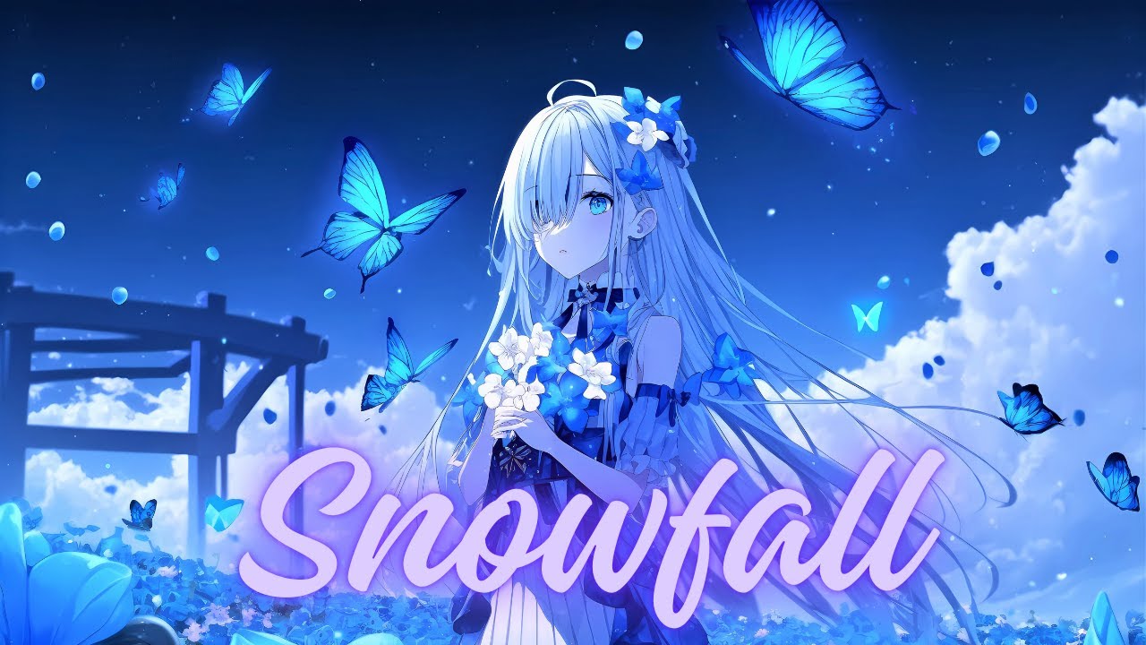 Snowfall  -「AMV」