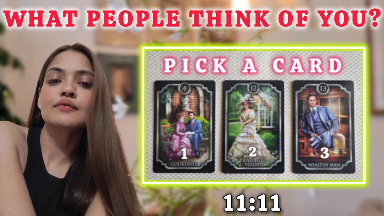 Hindi●🤔HOW DO PEOPLE SEE YOU?●😯WHAT DO THEY THINK OF YOU?●🌈PICK A CARD●♾️TIMELESS