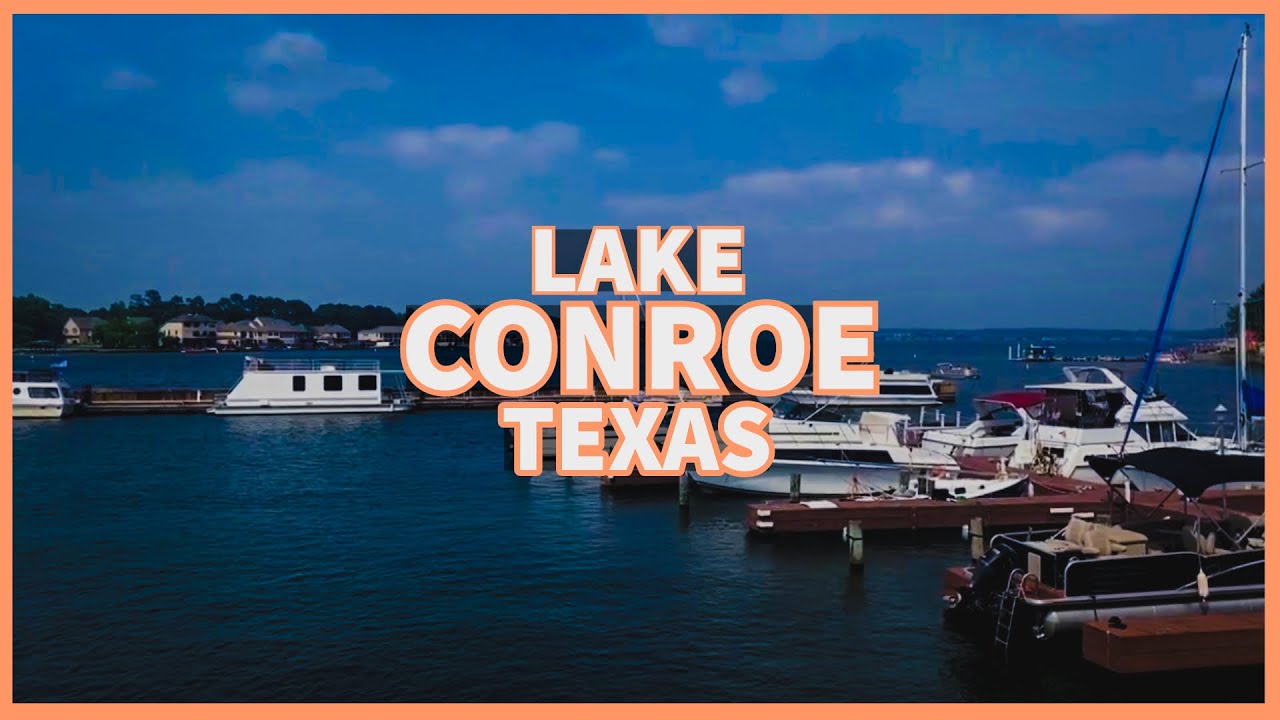Lake Conroe: Exploring Conroe, Texas - Live Music, Fishing & More!
