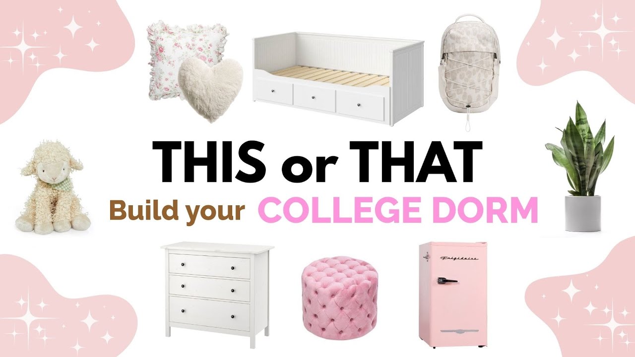 Build Your DREAM COLLEGE DORM 🛏️🪴💻 |  THIS or THAT
