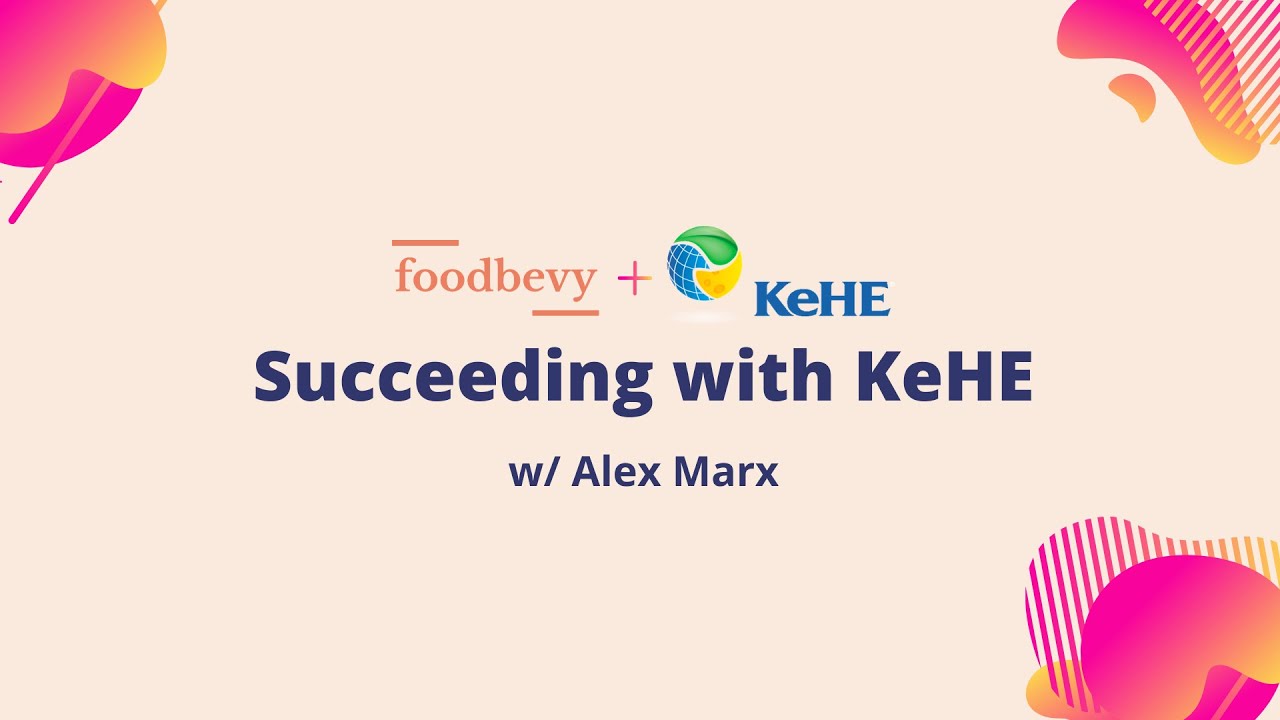 Succeeding with KeHE