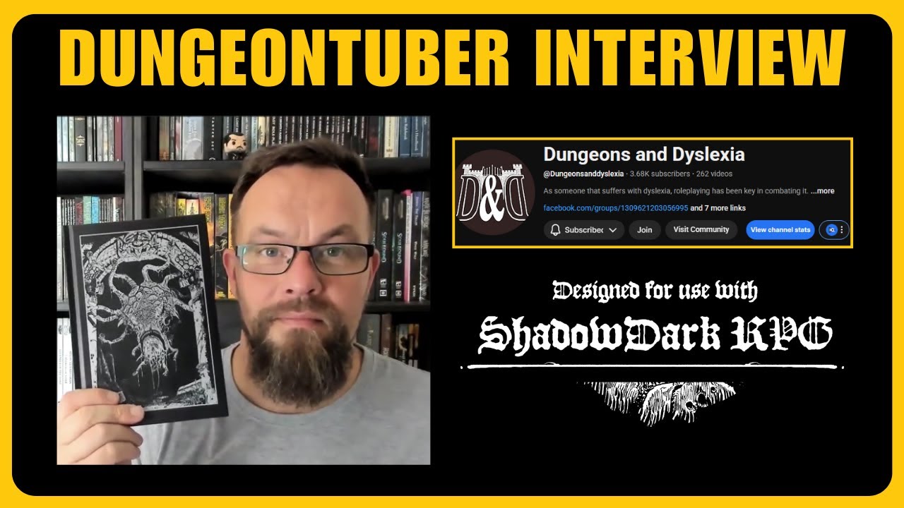 Dungeontuber Interview: Dungeons and Dyslexia (Adrian Williams)