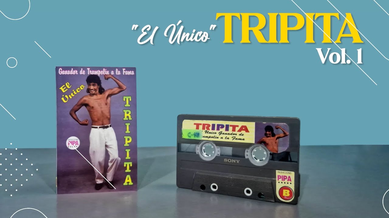 TRIPITA, ÉL ÚNICO  (PRÍMER VOLUMEN) CÓMICO AMBULANTE
