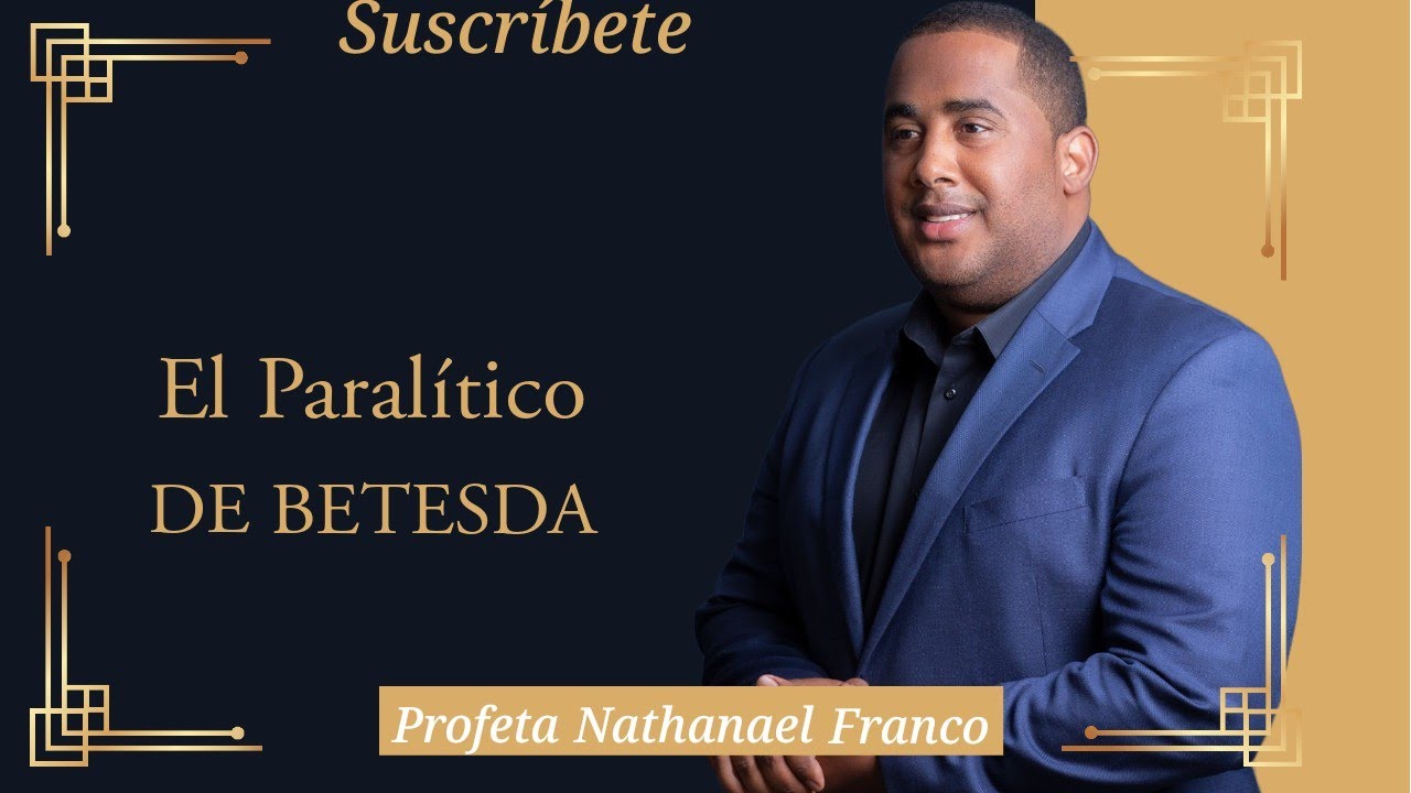 El Paralítico de Betesda // Profeta Nathanael Franco // Suscribete #pastoredwindiaz #cfsva