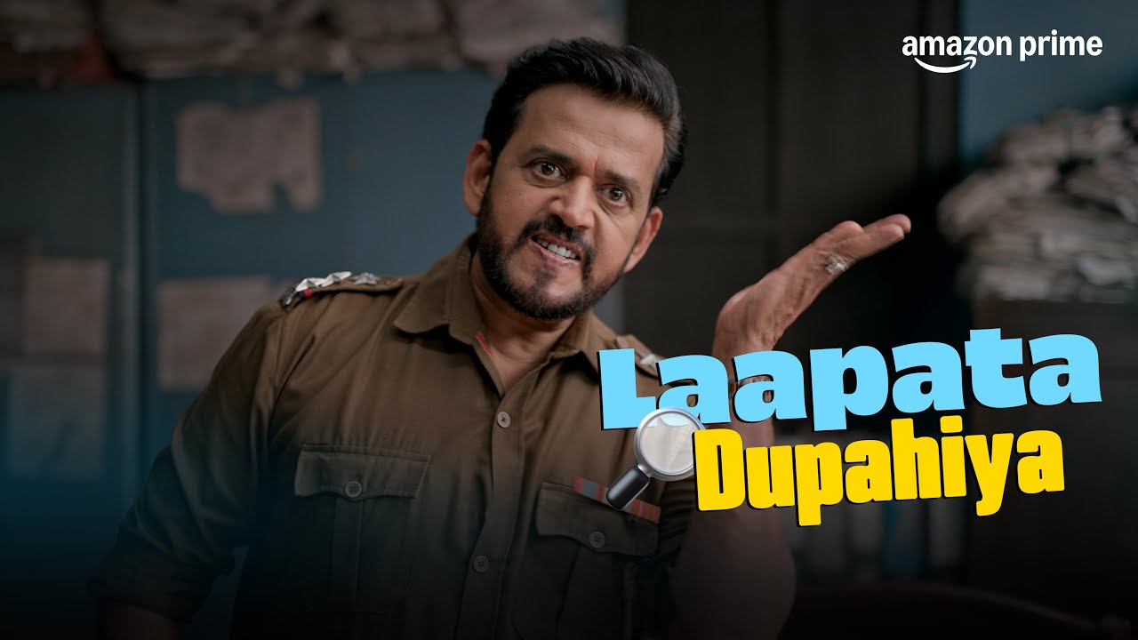 Laapataa Dupahiya | Gajraj Rao | Ravi Kishan | Sparsh Shrivastava | Prime Video India
