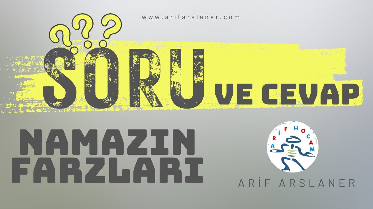 NAMAZIN FARZLARI - DHBT MÜLAKATLARDA SIKÇA SORULAN SORULAR