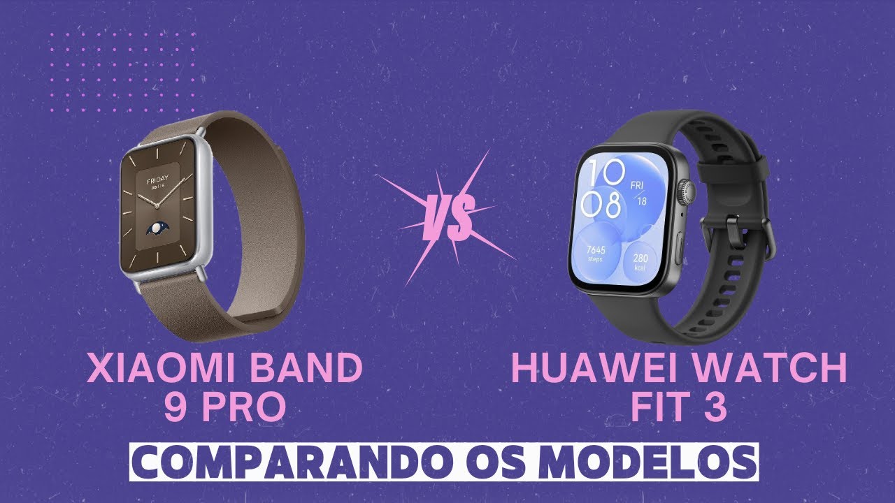 XIAOMI BAND 9 PRO VS HUAWEI WATCH FIT 3 - COMPARANDO OS MODELOS (VAI TE SURPREENDER👀)
