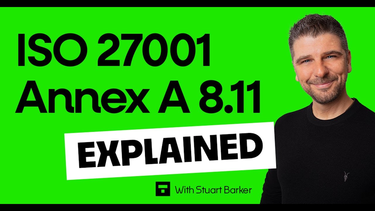 ISO 27001 Annex A 8.11 - Data Masking Explained