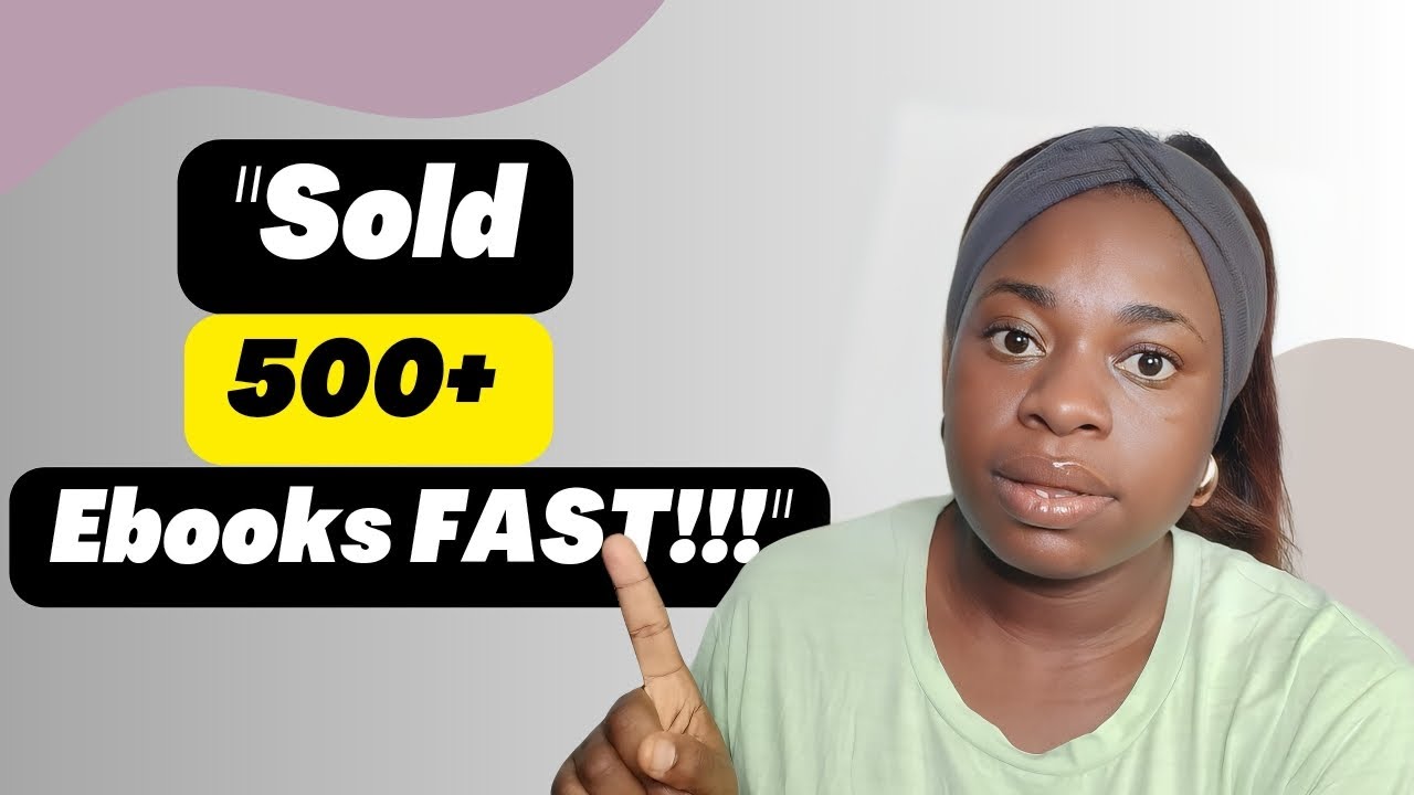 From Broke to ₦500K: How to Sell Your Ebook Like Crazy in Nigeria