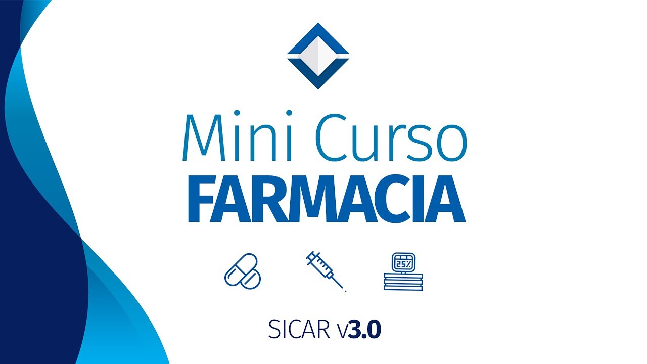 Mini Curso Para Farmacia - [ SICAR v3.0 ] - SICAR.MX