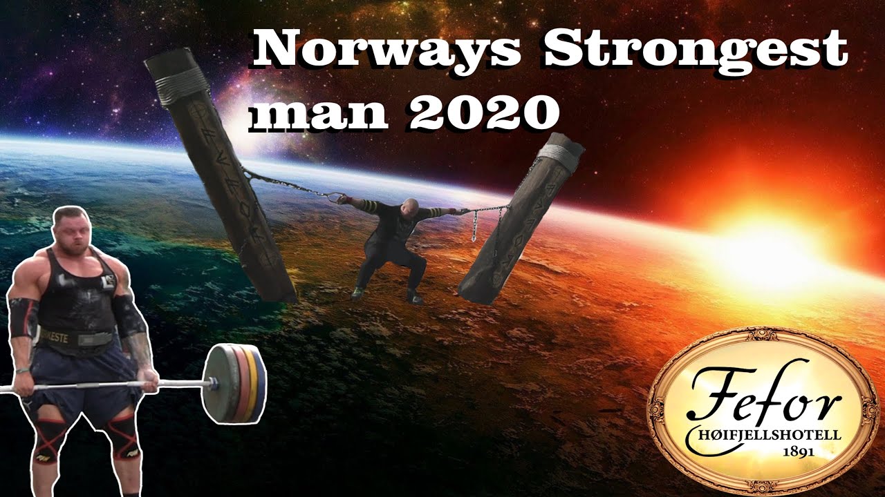 NORWAYS STRONGEST MAN 2020
