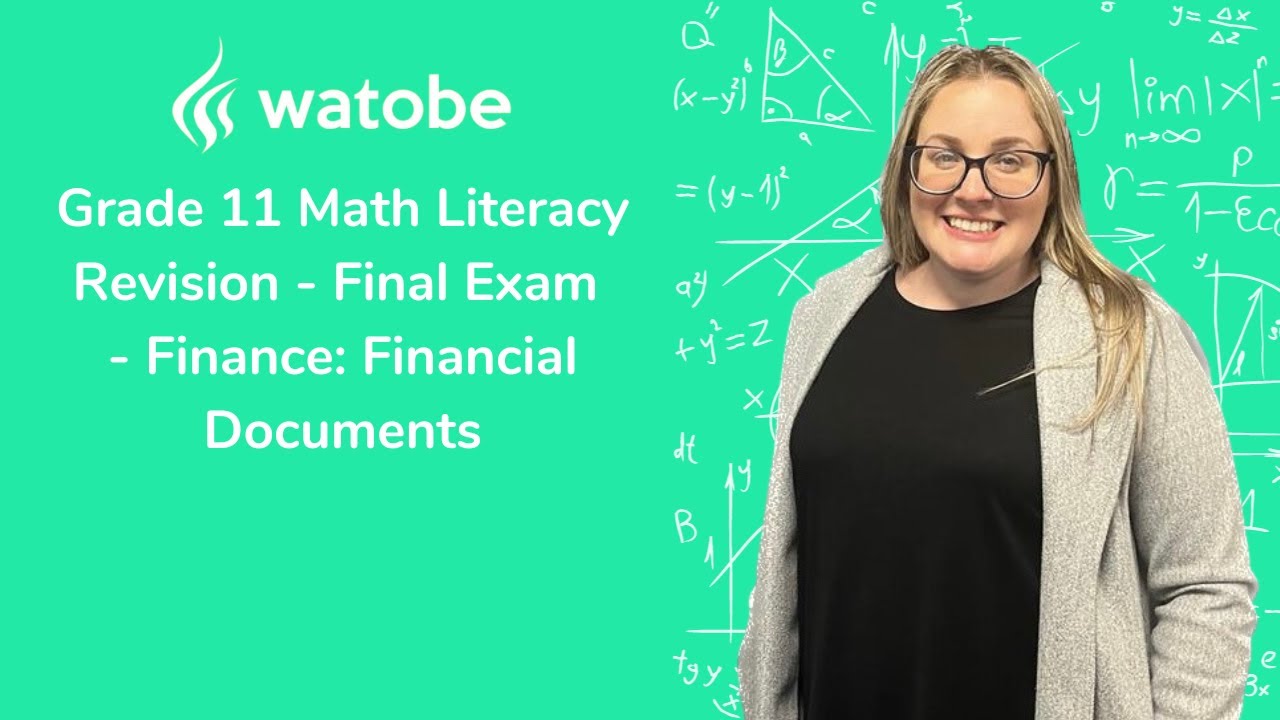 Grade 11 - Revision - Final Exam Math Literacy (finance: financial documents)