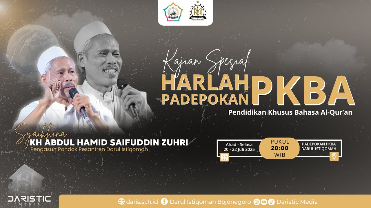 🔴HARLAH PADEPOKAN PKBA (PENDIDIKAN KHUSUS BAHASA AL-QUR'AN) PP. DARUL ISTIQOMAH