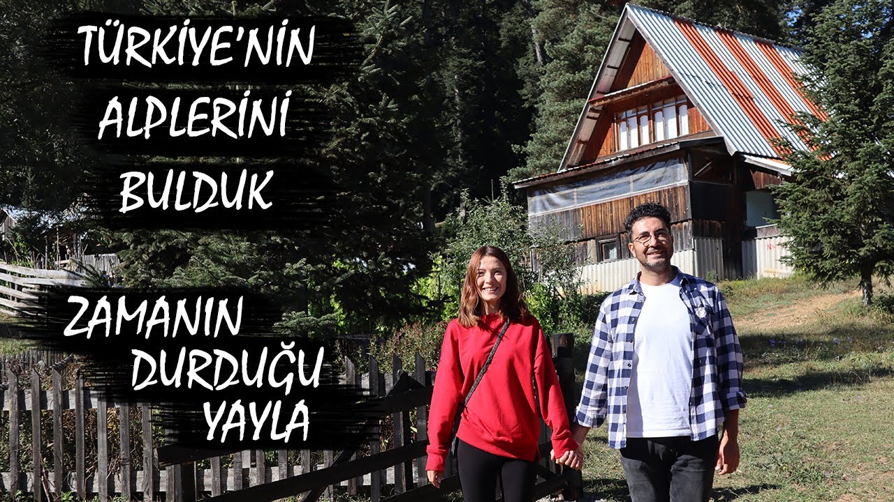 T&Uuml;RKİYE'NİN ALPLERİNİ BULDUK | Zamanın Durduğu Masalsı Bir Yayla | KARAVANLA YAYLADA KONAKLAMA