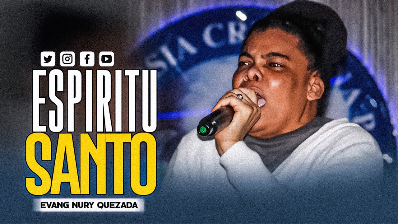 NURY QUEZADA FUERTE TESTIMONIO DE COMO FUE LIBERTANDA POR EL ESPIRITU SANTO