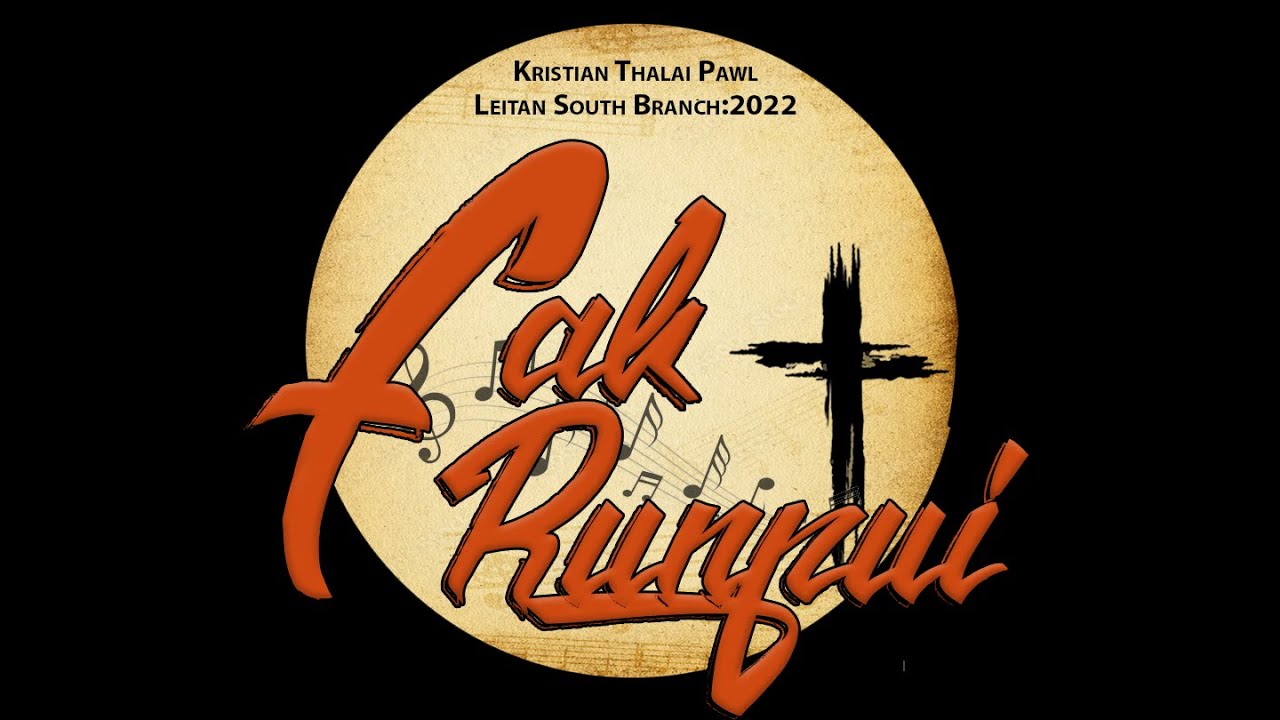H. Lalremruati- Sawi nawn leh rawh|KTP Leitan South Branch|Fak Runpui (Upa K. Lalthanzama hla te)