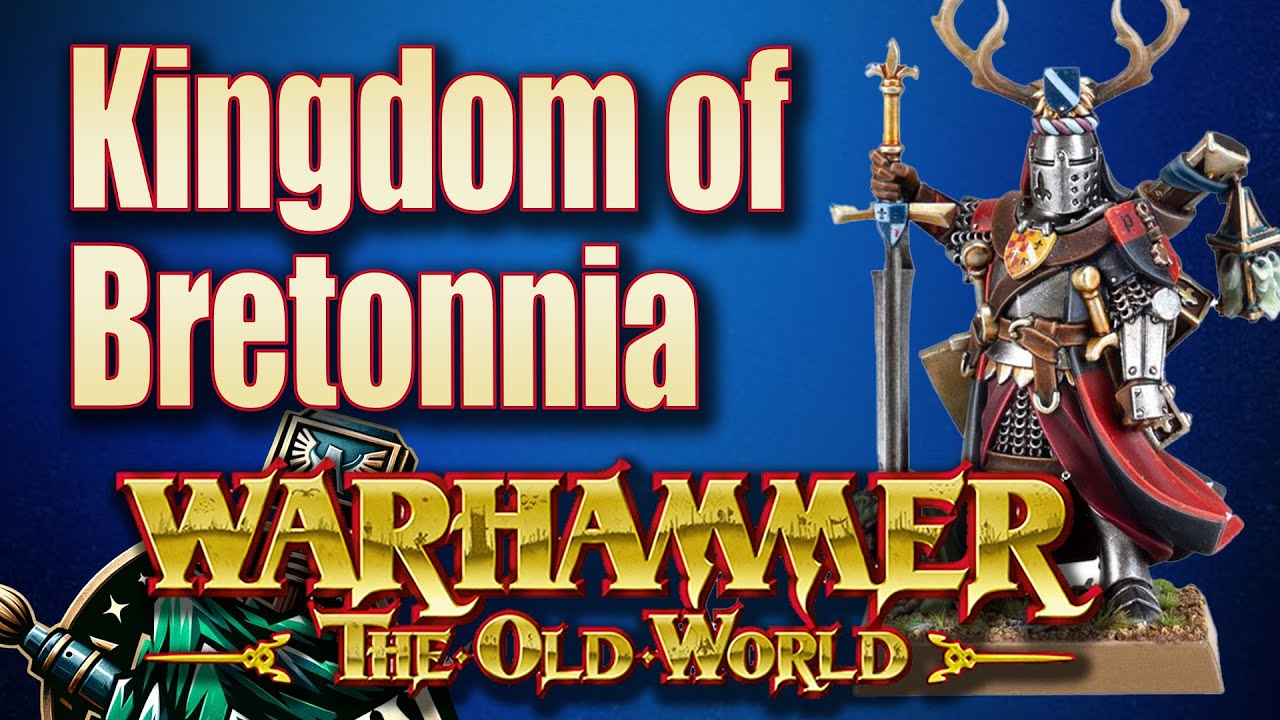 Kingdom of Bretonnia One Year After The Release of Warhammer The Old World