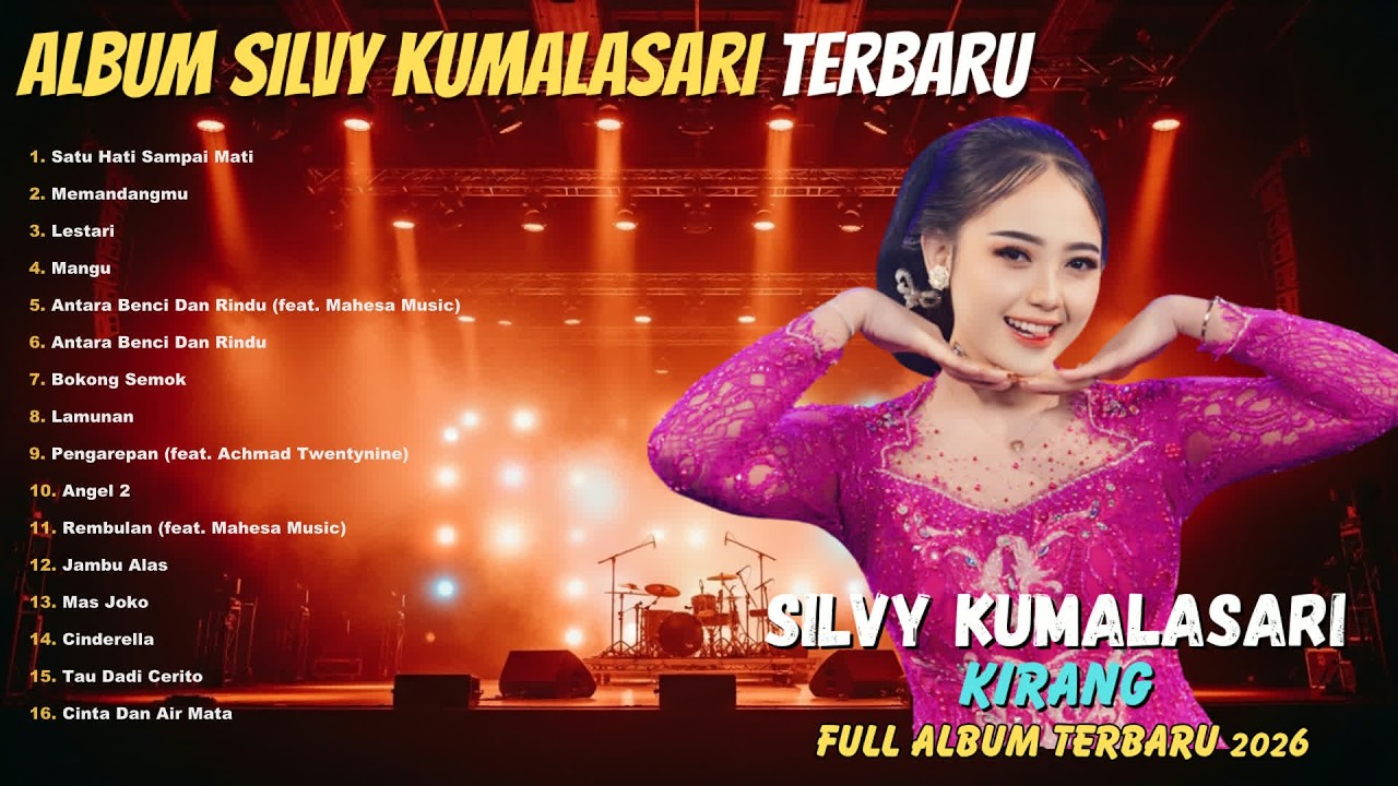 Album Silvy Kumalasari Terbaru || LINTANG ATI - NYIDAM SARI || Musik Asyik Full Album Terbaru 2026