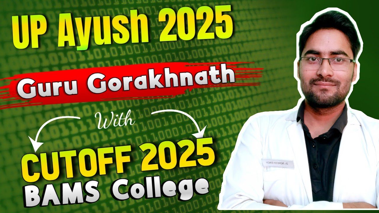 UP Ayush NEET 2025 में Guru Gorakhnath BAMS College में कितनी Rank तक Admission? || Private College 