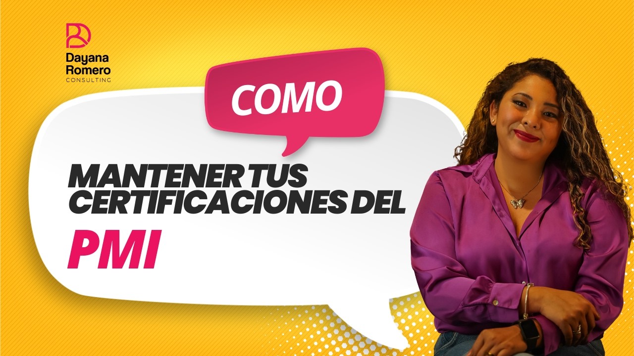 Como mantener tus Certificaciones del PMI: Requisitos de Renovación Paso a Paso