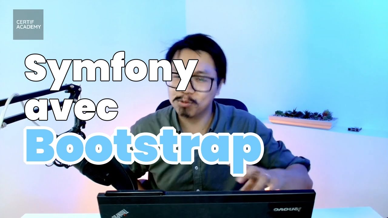 Symfony : Faire un blog #7 - Finale : ajoutons Bootstrap