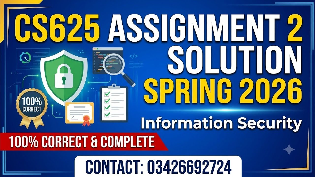 CS625 Assignment 2 Solution Spring 2026 | 100% Correct | Complete Solution | Contact 03426692724