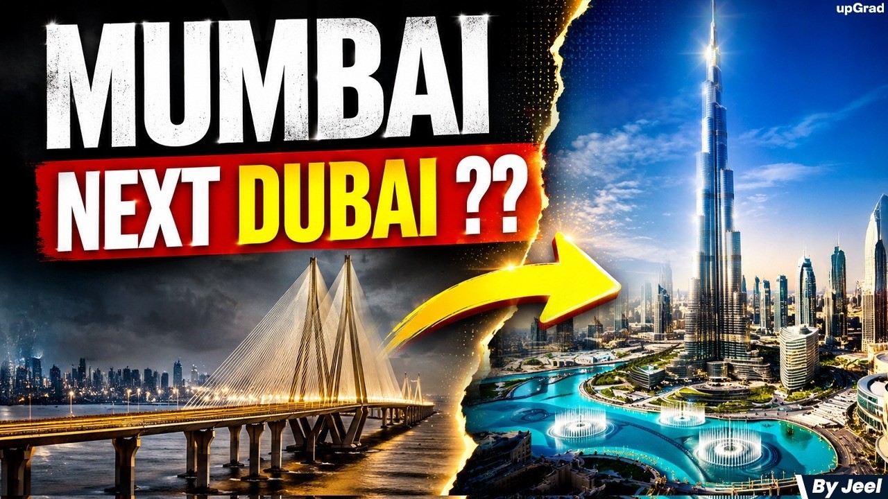 Can Mumbai Become the Next Dubai? (India&rsquo;s $1.5 Trillion Bet) | upGrad