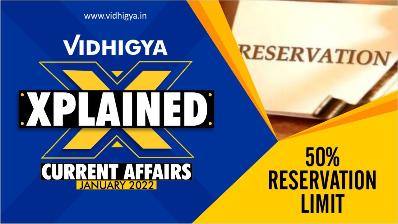 50% Reservation Limit | Current Affairs Vidhigya Xplained CLAT 2022 & 2023