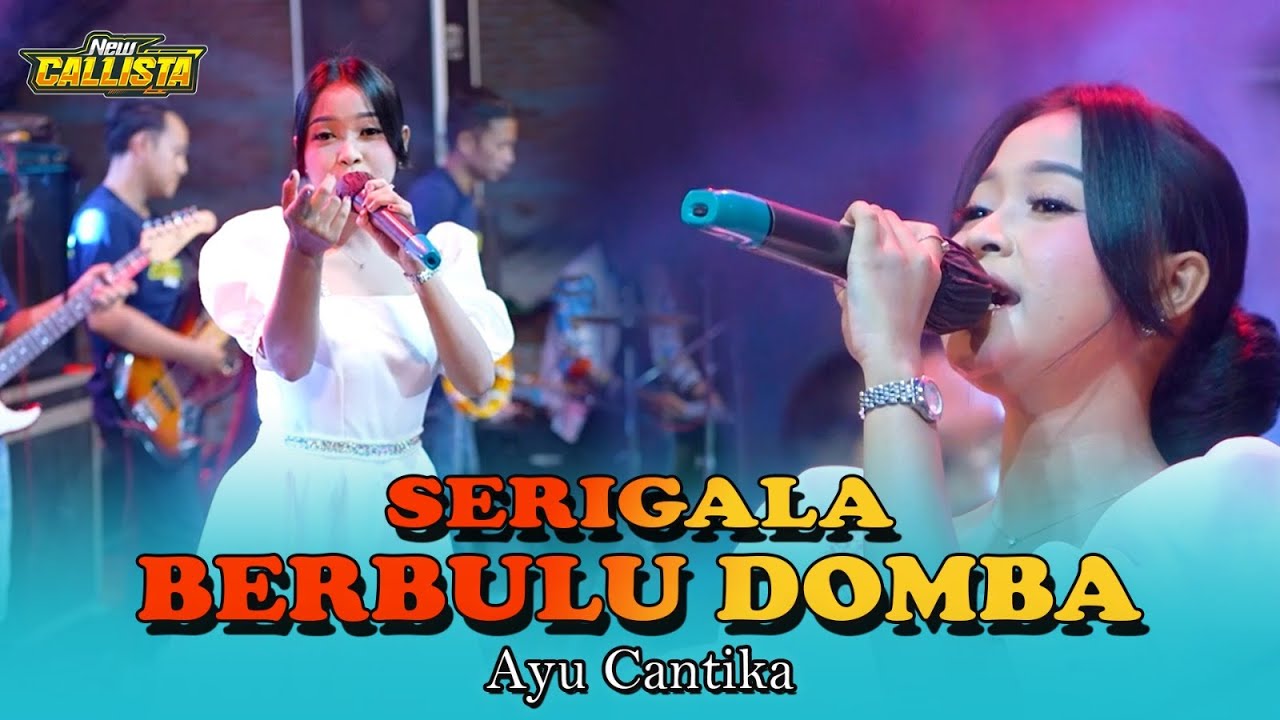 SERIGALA BERBULU DOMBA || AYU CANTIKA || NEW CALLISTA LIVE KESAMBEN WETAN 2025 || WIJAYA MUSIK