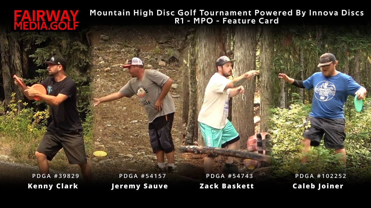 Mountain High 2025  - MPO R1 Lower Course - Kenny Clark - Jeremy Sauve - Zack Baskett - Caleb Joiner