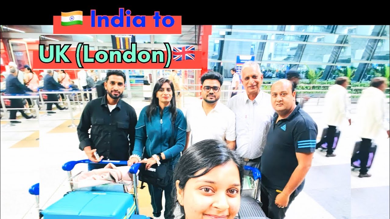 🇮🇳 India to UK(London)🇬🇧Congratulation🥳my sis and Rahul bhaji 🥰My Sister first Flight ✈️ Experience🥰