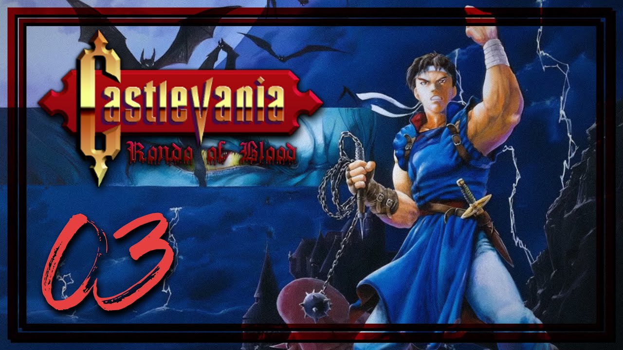 【Castlevania: Rondo of Blood】Searching for the Last Prisoner | Blind Playthrough #3