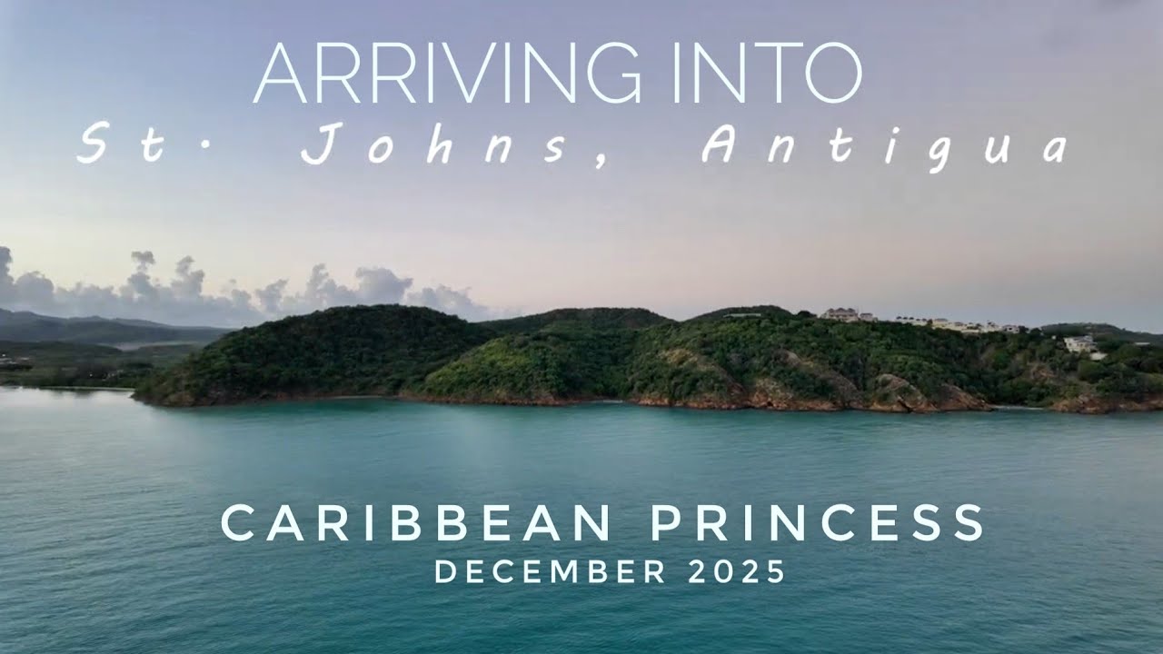 Caribbean Princess sailing into St. John's Antigua