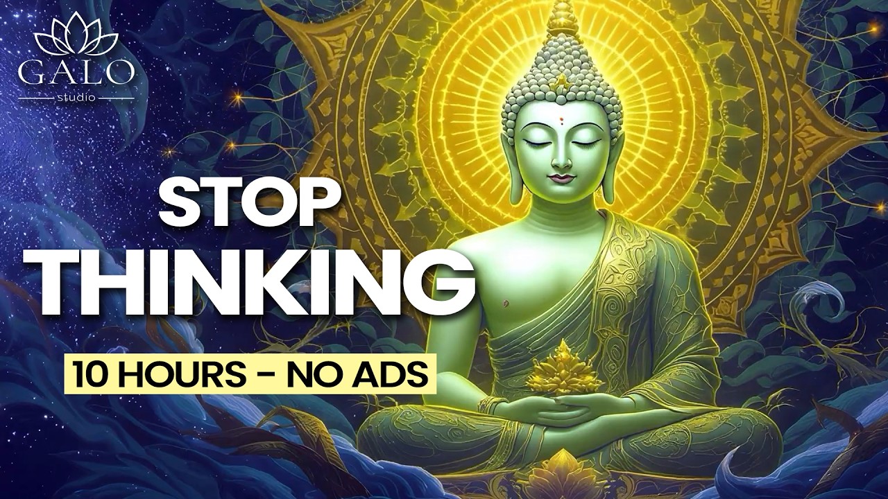 🧘‍♂️Can’t Stop Thinking? Sleep Meditation Music · 10 Hours (No Ads)| Galo Studio Zen #meditation