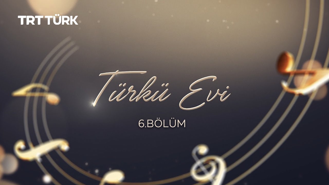 Türkü Evi | Senem Akdemir - İsmail Altunsaray | 6. Bölüm
