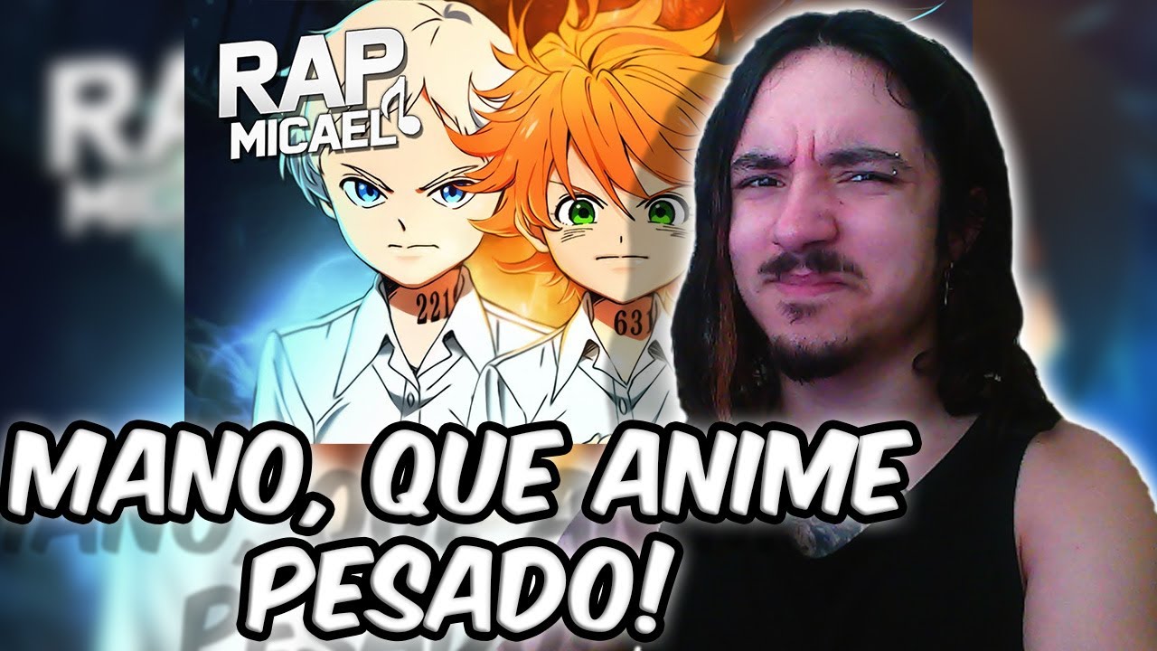 (QUE FOD@) REAGINDO ao Rap da Emma, Norman e Ray (Yakusoku No Neverland) | Micael | REACT | NaiReact