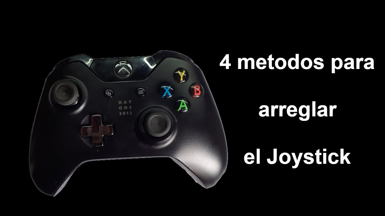 4 METODOS PARA ARREGLAR EL JOYSTICK DEl CONTROL XBOX ONE