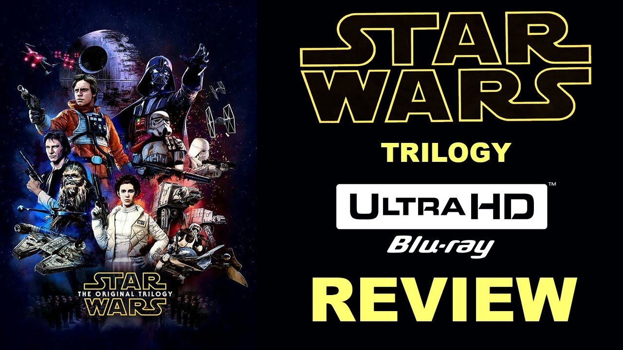 Is Disney+ Good Enough? Star Wars Trilogy 4K Blu-ray Review