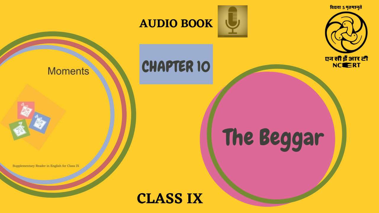 Chapter 10  The Beggar