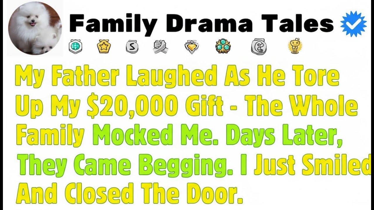My Father Laughed as He Tore Up My $20,000 Gift — The Whole Family Mocked Me  Days Later, They